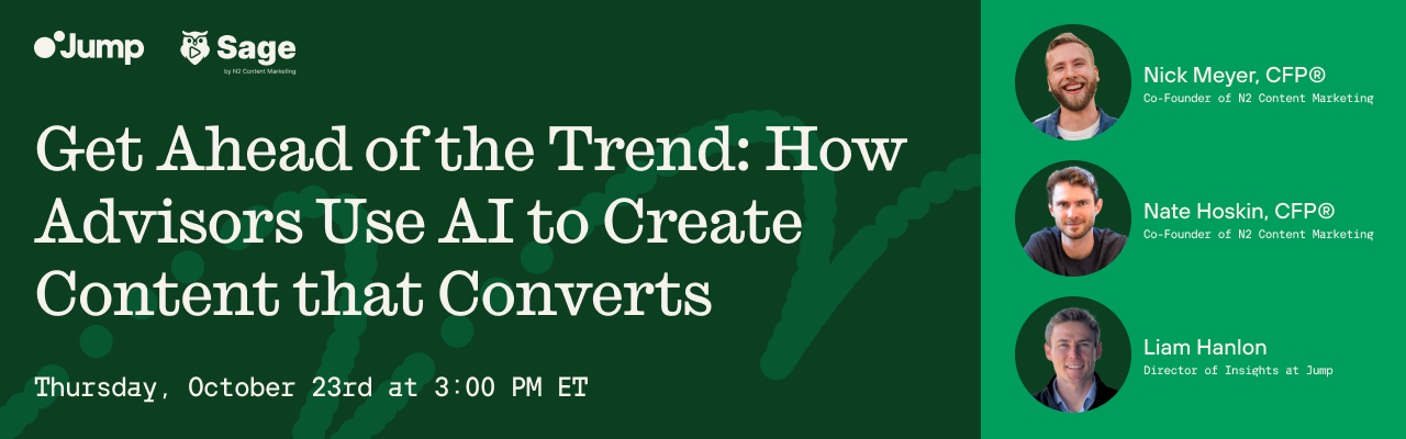 Get Ahead of the Trend: How Advisors Use AI to Create Content that Converts